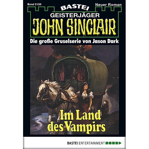 John Sinclair 139 / Geisterjäger John Sinclair Bd.139, Jason Dark