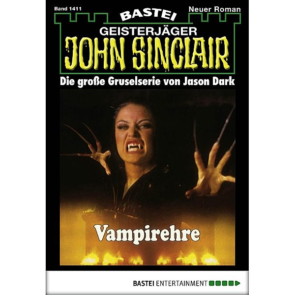 John Sinclair 1411 / Geisterjäger John Sinclair Bd.1411, Jason Dark