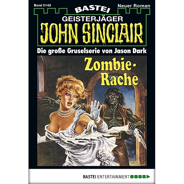 John Sinclair 142 / Geisterjäger John Sinclair Bd.142, Jason Dark