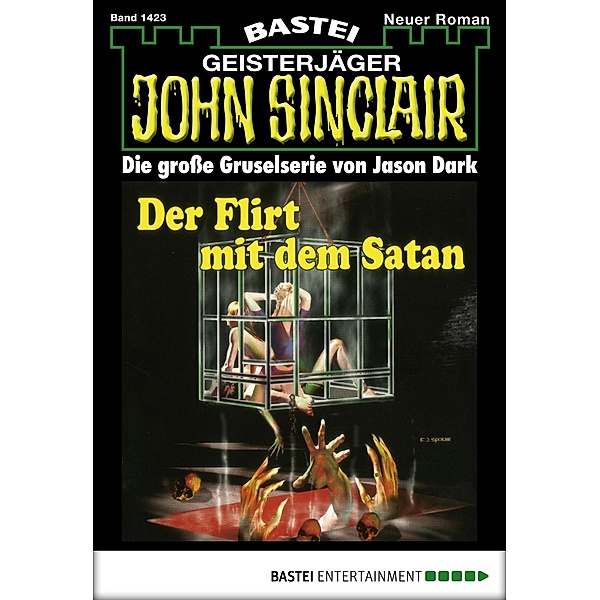 John Sinclair 1423 / John Sinclair Bd.1423, Jason Dark