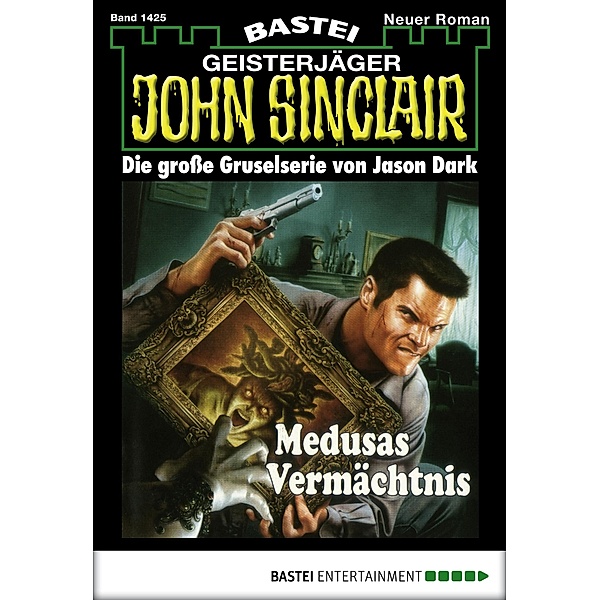 John Sinclair 1425 / John Sinclair Bd.1425, Jason Dark