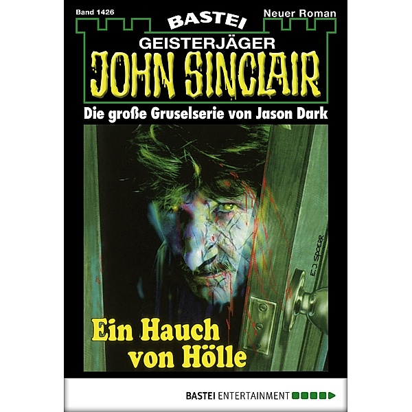 John Sinclair 1426 / Geisterjäger John Sinclair Bd.1426, Jason Dark