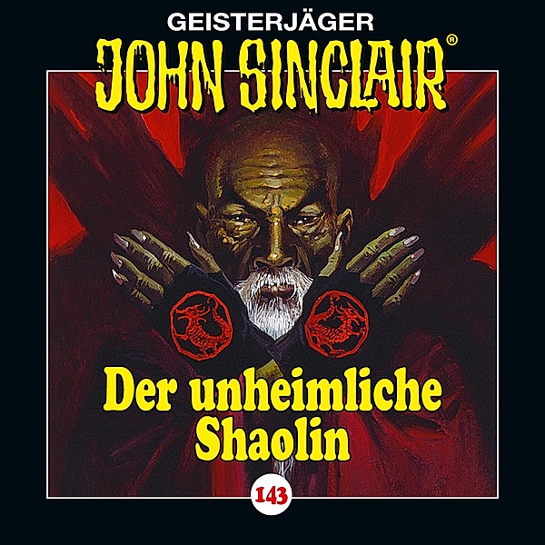 John Sinclair - 143 - Der unheimliche Shaolin, Jason Dark
