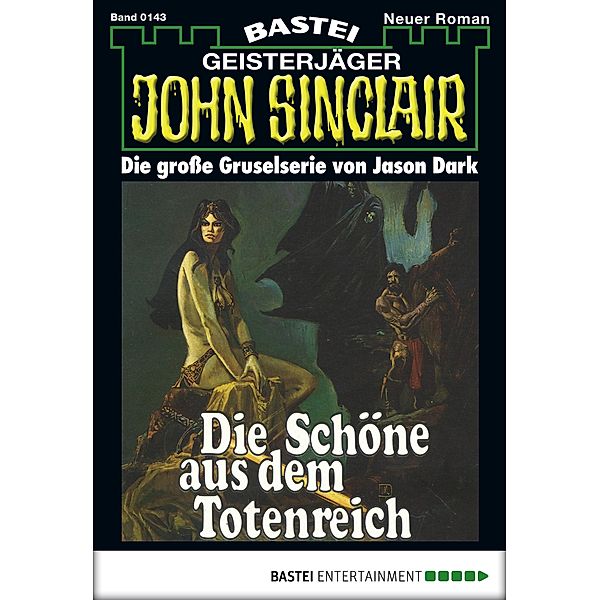 John Sinclair 143 / John Sinclair Bd.143, Jason Dark