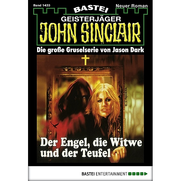 John Sinclair 1433 / Geisterjäger John Sinclair Bd.1433, Jason Dark