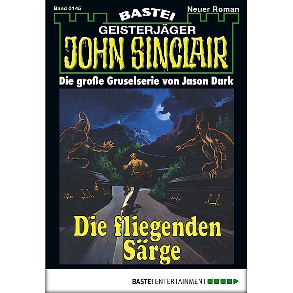 John Sinclair 145 / Geisterjäger John Sinclair Bd.145, Jason Dark