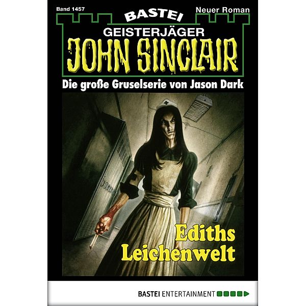 John Sinclair 1457 / John Sinclair Bd.1457, Jason Dark
