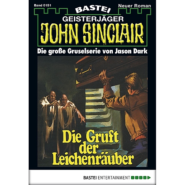 John Sinclair 151 / Geisterjäger John Sinclair Bd.151, Jason Dark