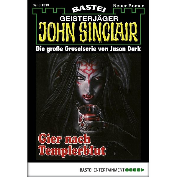John Sinclair 1513 / John Sinclair Bd.1513, Jason Dark