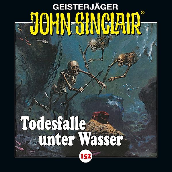 John Sinclair - 152 - Todesfalle unter Wasser - Teil 2 von 2, Jason Dark