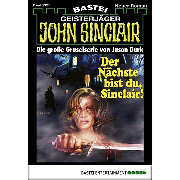 John Sinclair 1521 / John Sinclair Bd.1521, Jason Dark