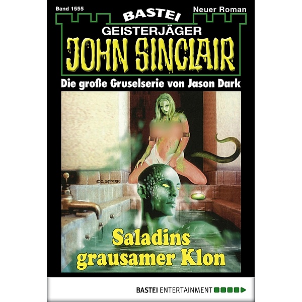 John Sinclair 1555 / Geisterjäger John Sinclair Bd.1555, Jason Dark