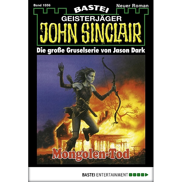 John Sinclair 1556 / John Sinclair Bd.1556, Jason Dark
