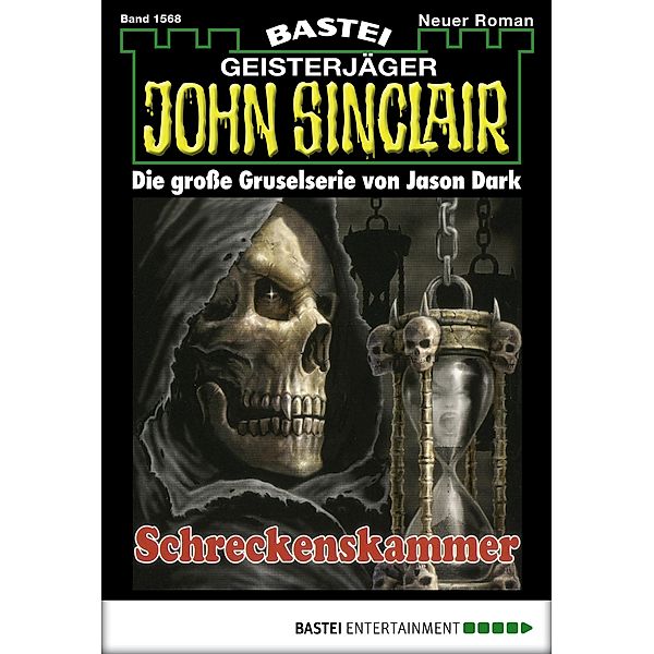 John Sinclair 1568 / Geisterjäger John Sinclair Bd.1568, Jason Dark