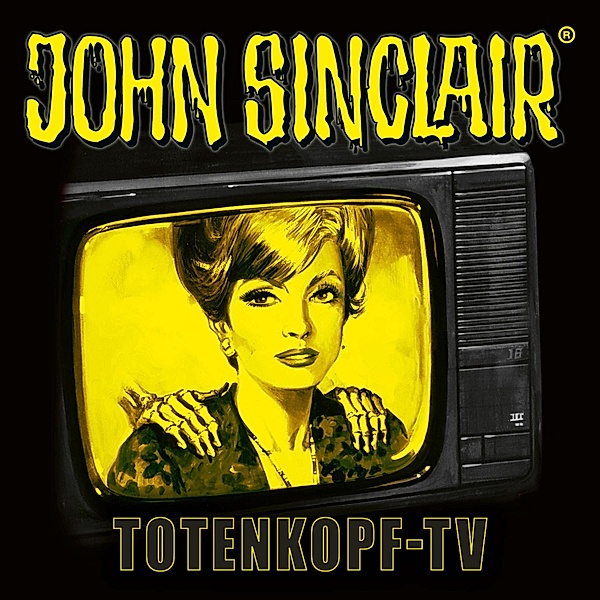 John Sinclair - 16 - Totenkopf-TV, Jason Dark