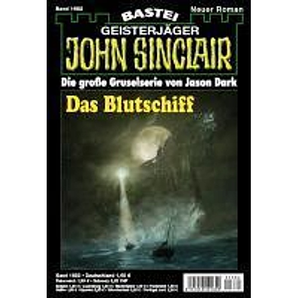 John Sinclair 1682 / Geisterjäger John Sinclair Bd.1682, Jason Dark
