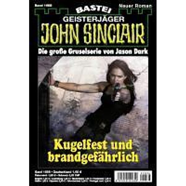 John Sinclair 1686 / Geisterjäger John Sinclair Bd.1686, Jason Dark