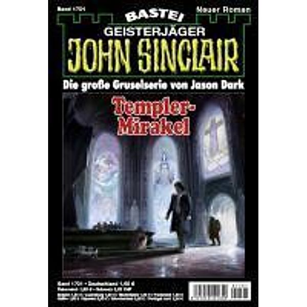 John Sinclair 1701 / John Sinclair Romane Bd.1701, Jason Dark