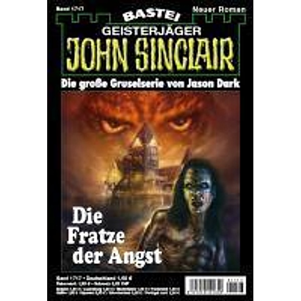 John Sinclair 1717 / John Sinclair Romane Bd.1717, Jason Dark