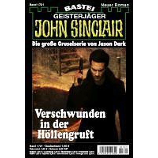 John Sinclair 1721 / Geisterjäger John Sinclair - Classics Bd.1721, Jason Dark