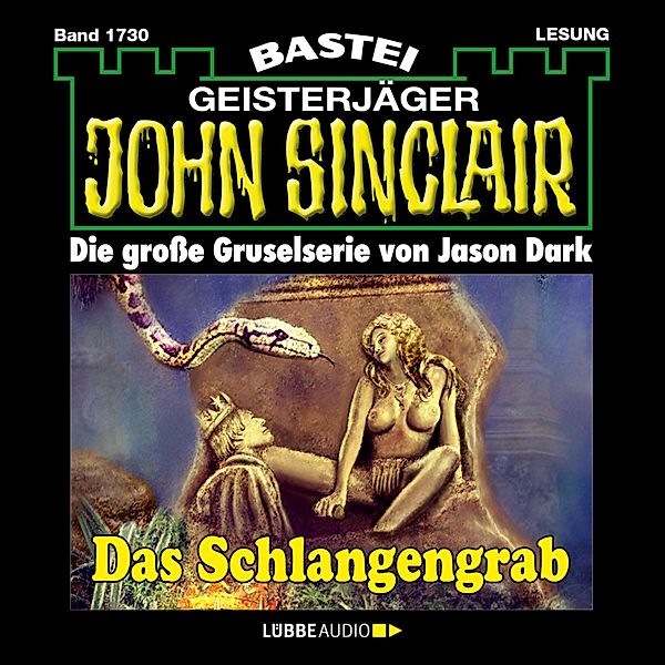 John Sinclair - 1730 - Das Schlangengrab, Jason Dark