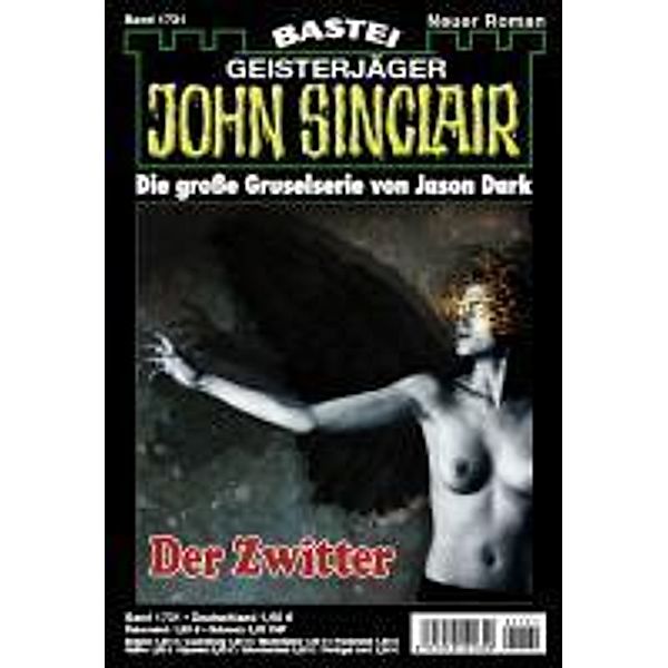 John Sinclair 1731 / John Sinclair Bd.1731, Jason Dark