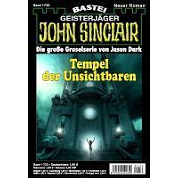 John Sinclair 1733 / Geisterjäger John Sinclair Bd.1733, Jason Dark
