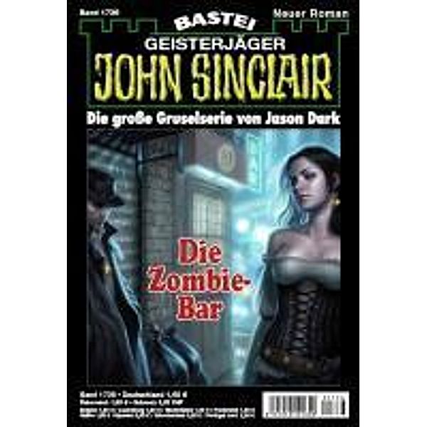 John Sinclair 1736 / John Sinclair Romane Bd.1736, Jason Dark