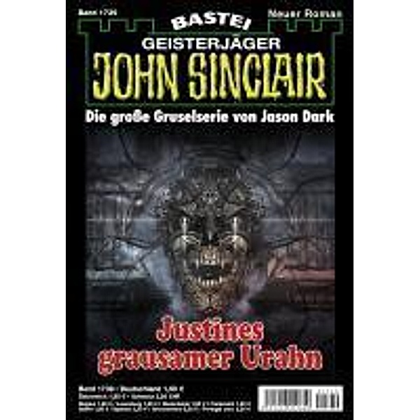John Sinclair 1739 / John Sinclair Romane Bd.1739, Jason Dark