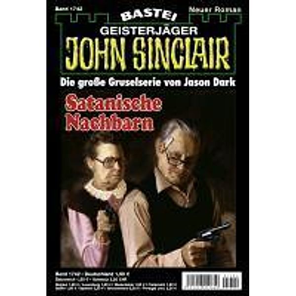 John Sinclair 1742 / John Sinclair Romane Bd.1742, Jason Dark