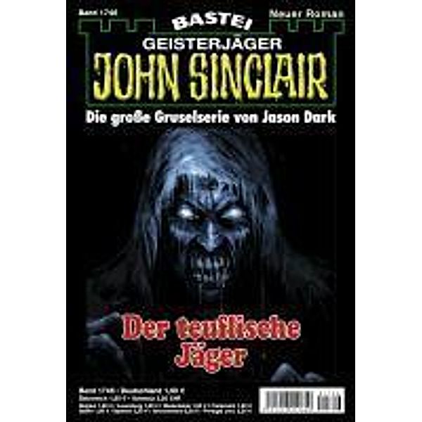 John Sinclair 1746 / John Sinclair Bd.1746, Jason Dark