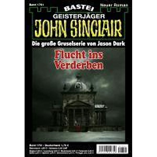John Sinclair 1751 / John Sinclair Bd.1751, Jason Dark