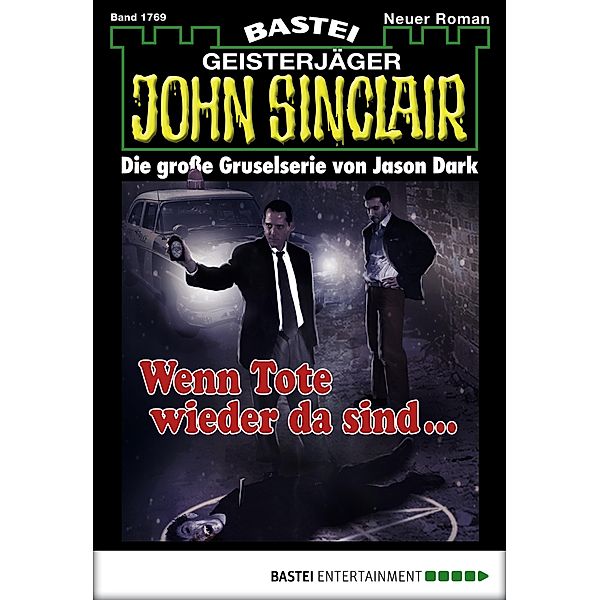 John Sinclair 1769 / Geisterjäger John Sinclair Bd.1769, Jason Dark