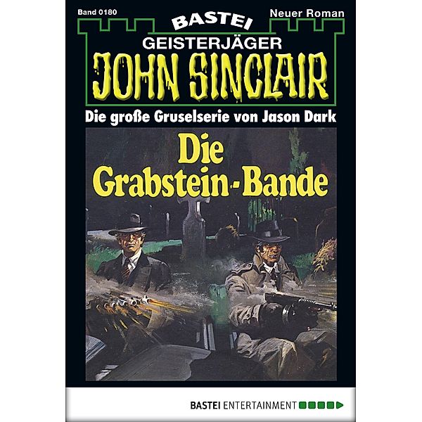 John Sinclair 180 / John Sinclair Bd.180, Jason Dark