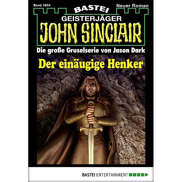 John Sinclair 1804 / Geisterjäger John Sinclair Bd.1804, Jason Dark