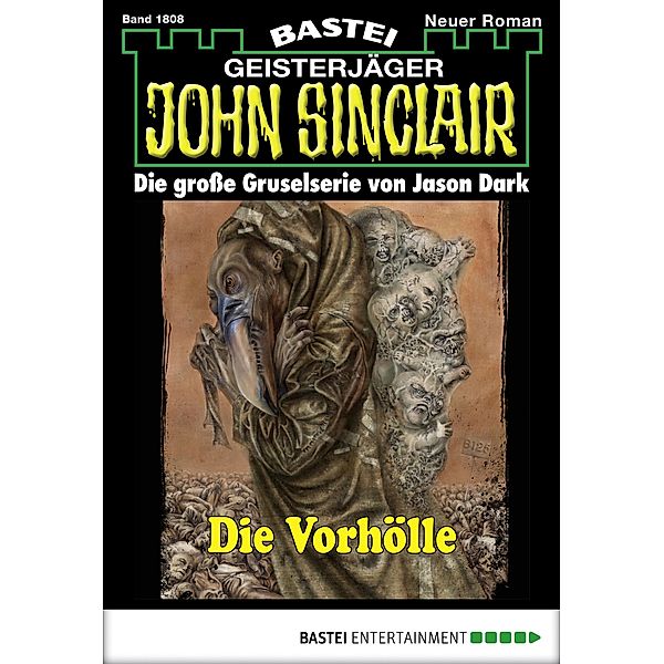 John Sinclair 1808 / Geisterjäger John Sinclair Bd.1808, Jason Dark