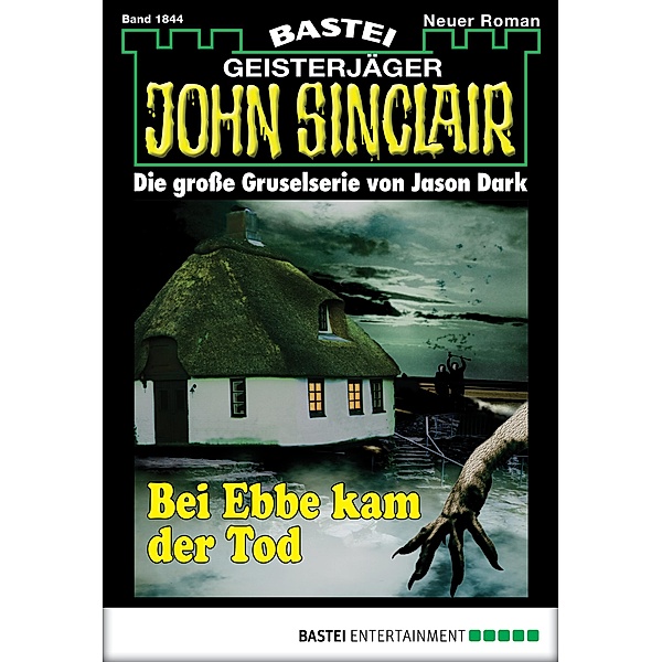 John Sinclair 1844 / Geisterjäger John Sinclair Bd.1844, Jason Dark
