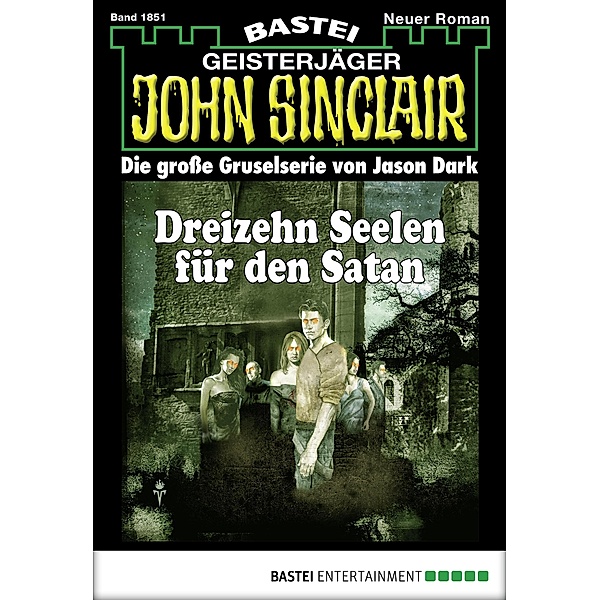 John Sinclair 1851 / Geisterjäger John Sinclair Bd.1851, Michael Breuer