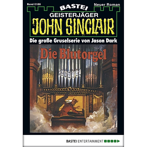 John Sinclair 186 / Geisterjäger John Sinclair Bd.186, Jason Dark
