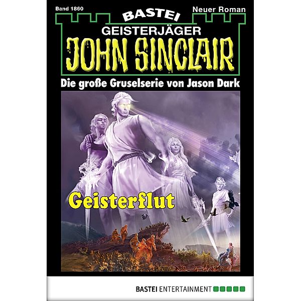 John Sinclair 1860 / Geisterjäger John Sinclair Bd.1860, Jason Dark