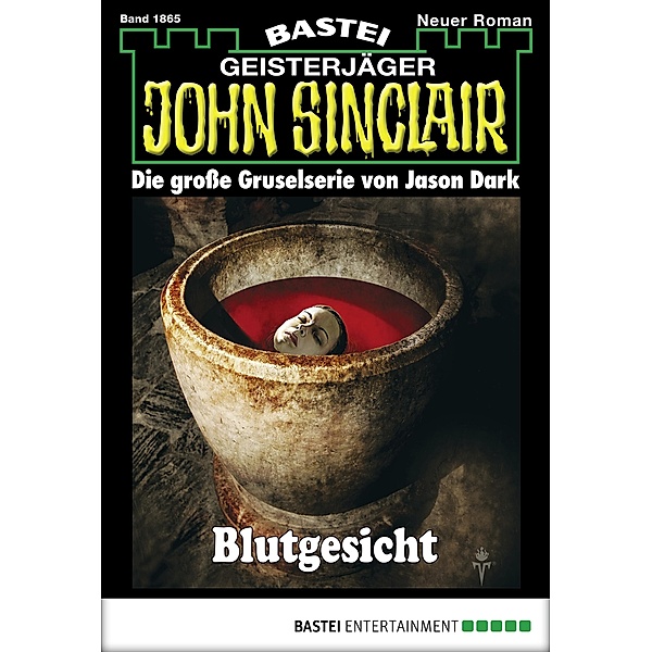 John Sinclair 1865 / Geisterjäger John Sinclair Bd.1865, Jason Dark