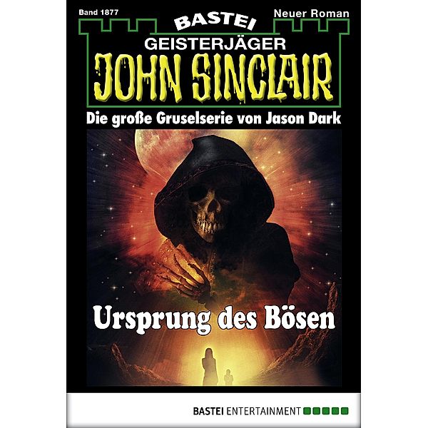 John Sinclair 1877 / Geisterjäger John Sinclair Bd.1877, Jason Dark