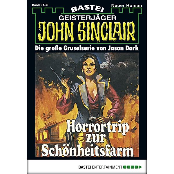 John Sinclair 188 / Geisterjäger John Sinclair Bd.188, Jason Dark