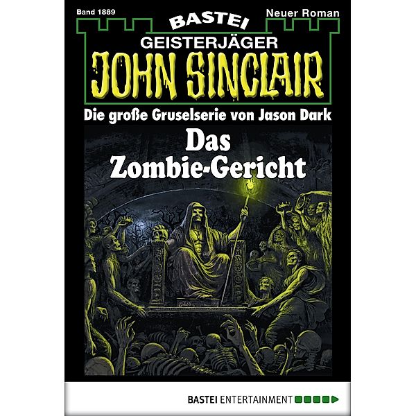 John Sinclair 1889 / John Sinclair Bd.1889, Jason Dark