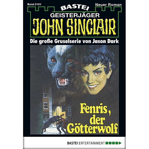 John Sinclair 191 / Geisterjäger John Sinclair Bd.191, Jason Dark