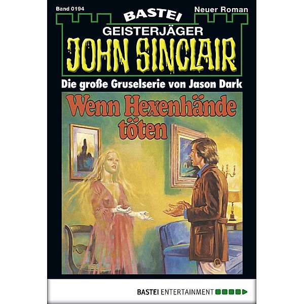 John Sinclair 194 / John Sinclair Bd.194, Jason Dark