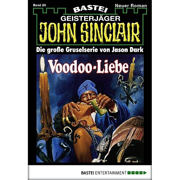 John Sinclair 20 / Geisterjäger John Sinclair Bd.20, Jason Dark