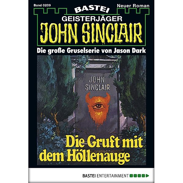 John Sinclair 209 / Geisterjäger John Sinclair Bd.209, Jason Dark