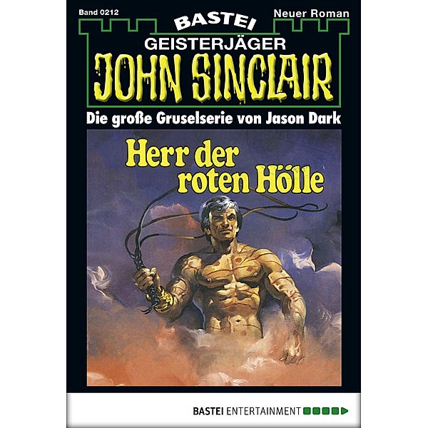 John Sinclair 212 / Geisterjäger John Sinclair Bd.212, Jason Dark