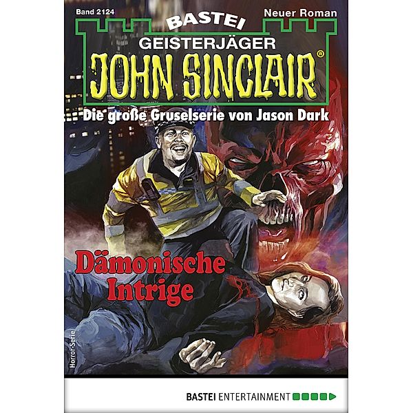 John Sinclair 2124 / Geisterjäger John Sinclair Bd.2124, Ian Rolf Hill